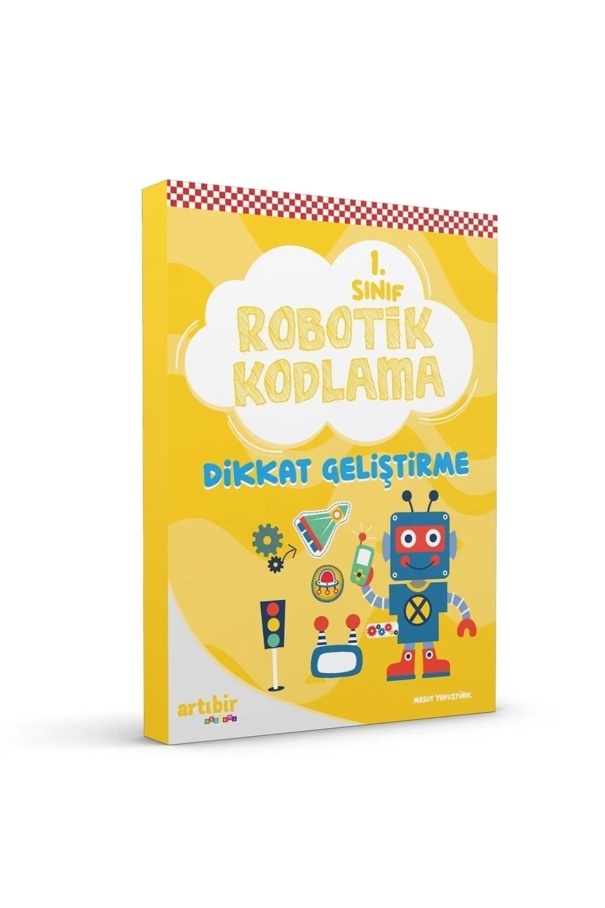 Artıbir Yayınları 1 Sınıf Robotik Kodlama (Dikkat Geliştirme) (Sözel Ve Sayısal,bilmece,bulmaca,renk,sembol Kodlama)