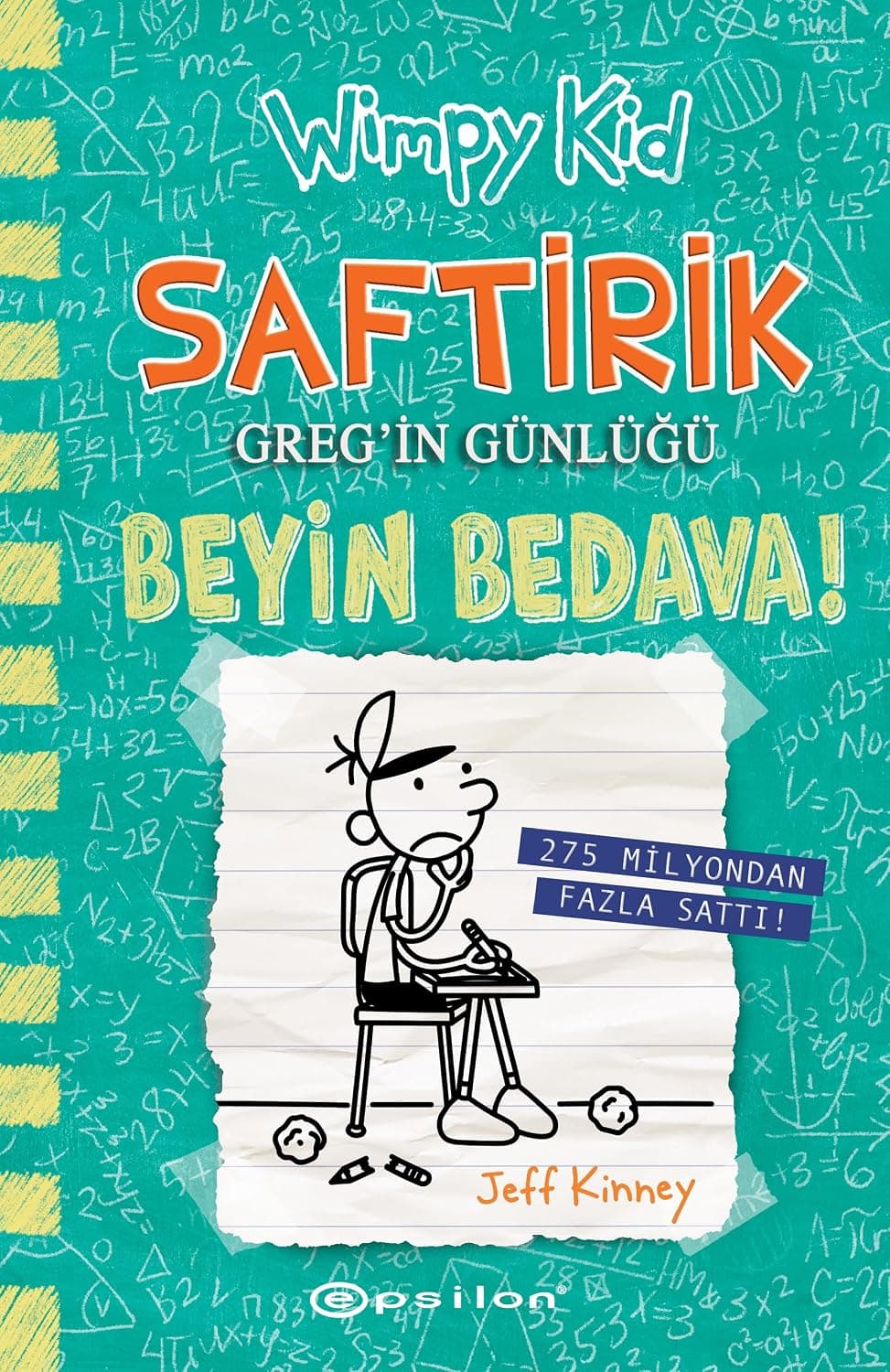 Saftirik Greg’in Günlüğü 18 - Beyin Bedava! (Ciltli)
