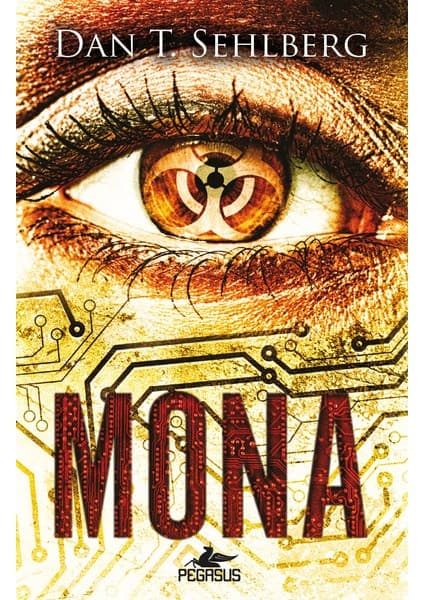 Pegasus Yayınları Mona - Dan T. Sehlberg