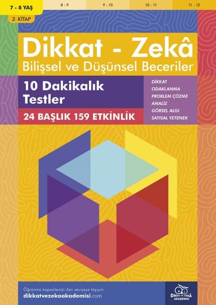 Dikkat ve Zeka Akademisi 10 Dakikalık Testler ( 2.kitap, 159 Etkinlik) / Dikkat – Zekâ & Bilişsel ve Düşünsel Beceriler - Alison Primrose
