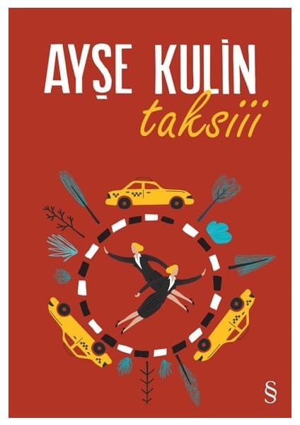 Everest Yayınları Taksiii - Ayşe Kulin