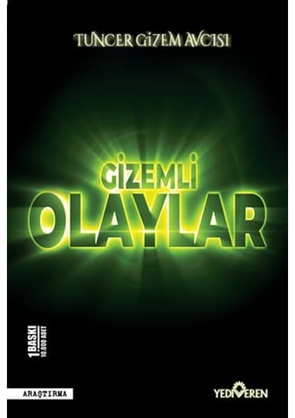 Yediveren Yayınları Gizemlı Olaylar - Tuncer Gizem Avcısı