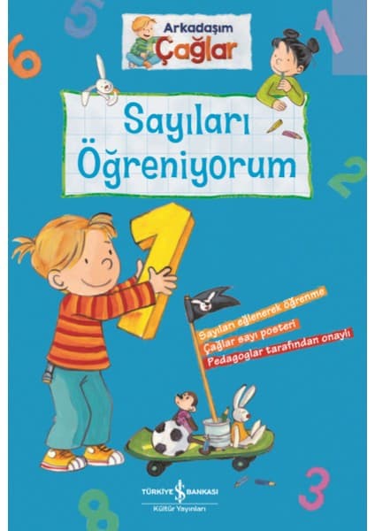 İş Bankası Kültür Yayınları Arkadaşım Çağlar # Sayıları Öğreniyorum - Brigitte Paul