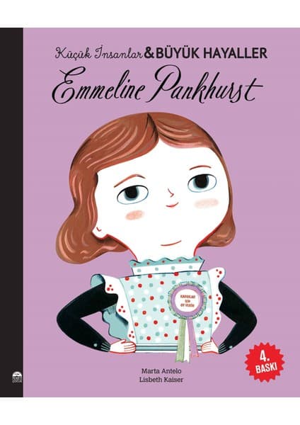 Martı Çocuk Yayınları Emmeline Pankhurst - Küçük İnsanlar ve Büyük Hayaller - Lisbeth Kaiser