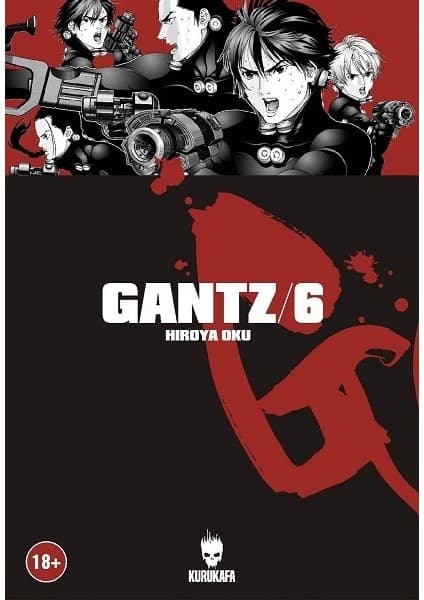 Kurukafa Yayınları Gantz Cilt: 6 - Hiroya Oku