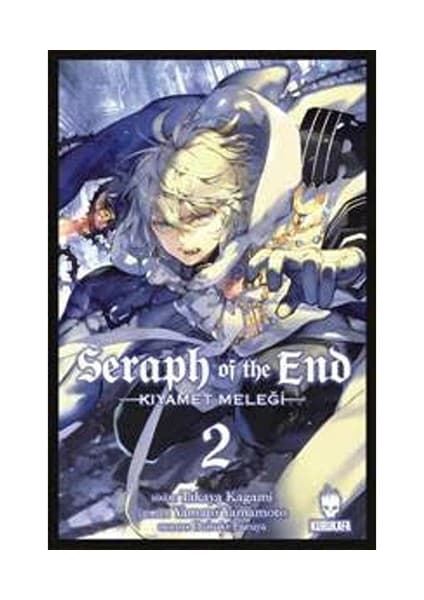 Kurukafa Yayınları Seraph of the End - Kıyamet Meleği 2 - Takaya Kagami