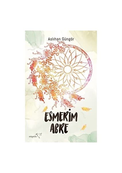 Müptela Yayınları Esmerim Abre