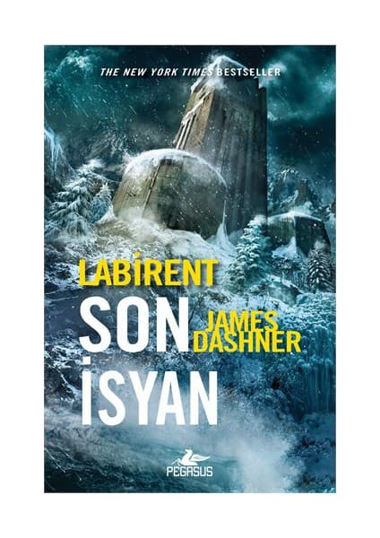 Pegasus Yayınları Labirent Son İsyan - Labirent Serisi 3 - James Dashner