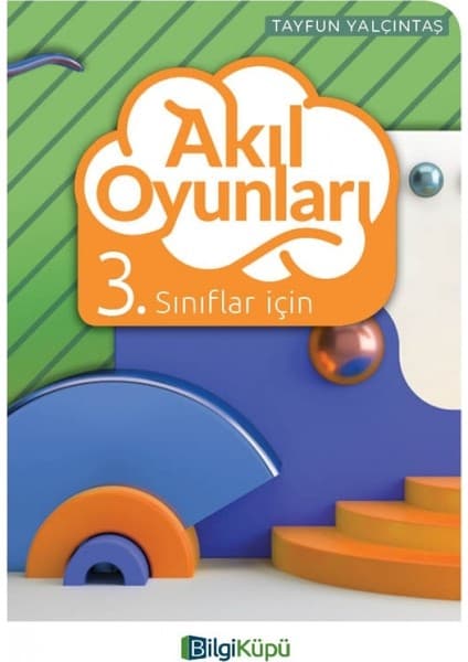 Bilgi Küpü Yayınları 3.Sınıf Akıl Oyunları