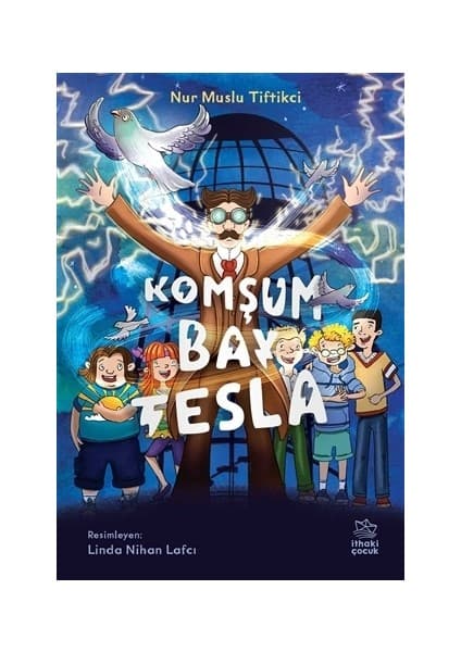 İthaki Çocuk Yayınları Komşum Bay Tesla