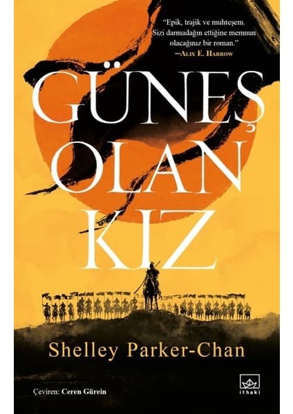 İthaki Yayınları Güneş Olan Kız - Shelley Parker - Chan