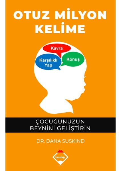 Buzdağı Yayınevi Otuz Milyon Kelime - Dana Suskind