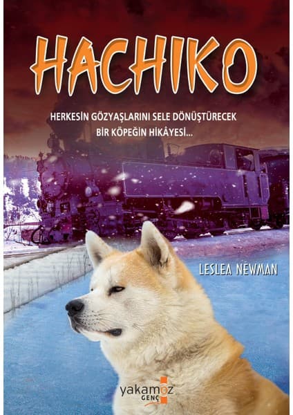 Yakamoz Yayınları Hachiko - Leslea Newman