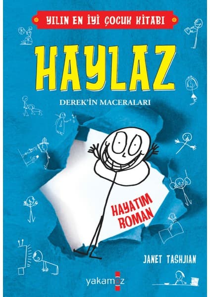 Yakamoz Yayınları Haylaz Derek’in Maceraları Hayatım Roman - Janet Tashjihan