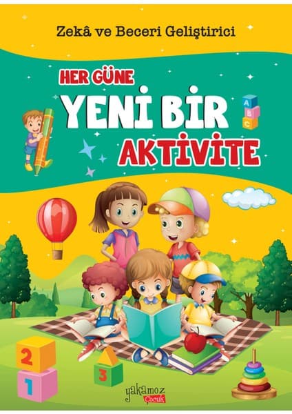 Yakamoz Yayınları Yakamoz Çocuk Her Güne Bir Aktivite Dikkat & Zeka Geliştirme