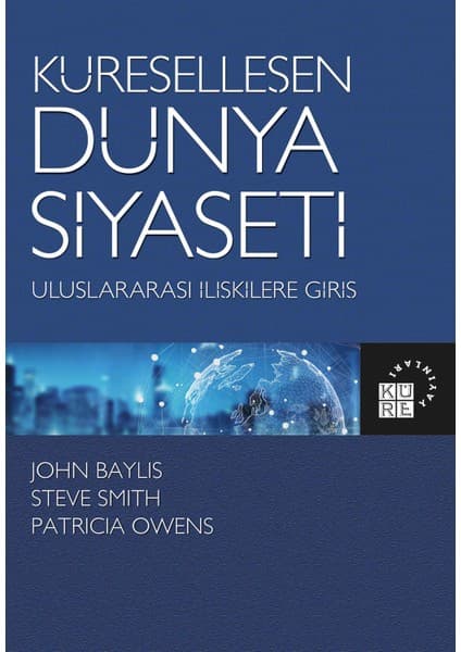 Küre Yayınları Küreselleşen Dünya Siyaseti