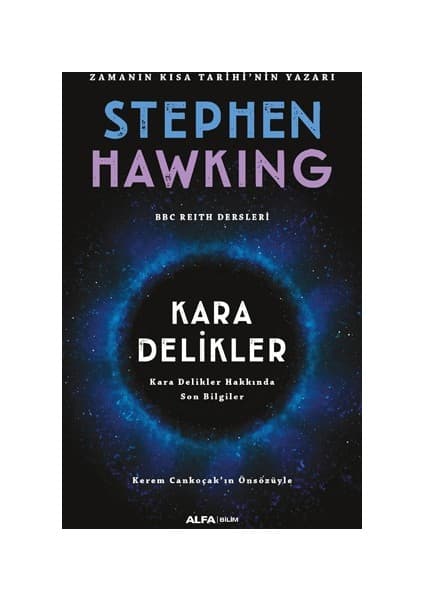 Alfa Yayınları Kara Delikler - Stephen Hawking Popüler Bilim ve Kozmoloji Kitabı 2017 Baskısı