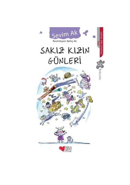 Can Çocuk Yayınları Sakız Kızın Günleri - Sevim Ak