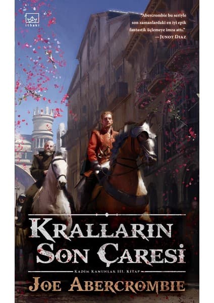 İthaki Yayınları Kralların Son Çaresi - Joe Abercrombie