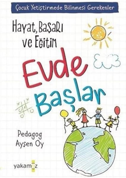 Yakamoz Yayınları Hayat, Başarı ve Eğitim Evde Başlar