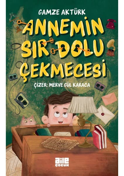 Aile Yayınları Annemin Sır Dolu Çekmecesi - Gamze Aktürk