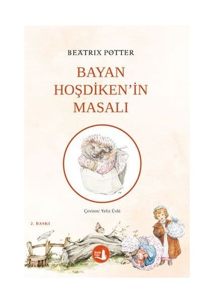 Büyülü Fener Yayınları Bayan Hoşdiken’in Masalı - Beatrix Potter