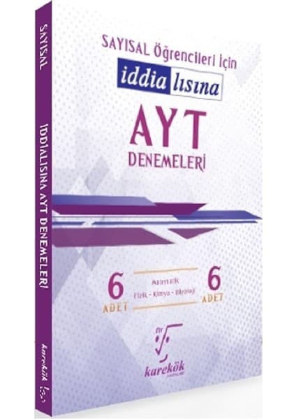 Karekök Yayıncılık AYT Sayısal Öğrencileri İçin İddialısına 6 lı Denemeleri Karekök
