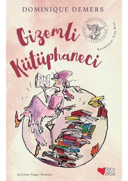Can Çocuk Yayınları Gizemli Kütüphaneci - Dominique Demers