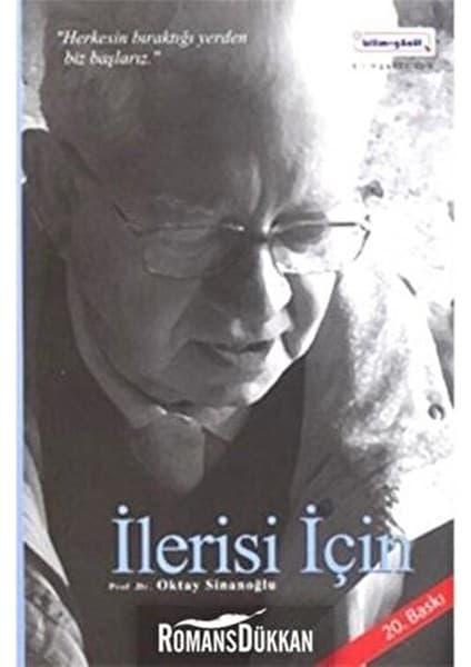 Bilim & Gönül Yayınevi İlerisi İçin Oktay Sinanoğlu'nun Bilimsel İnceleme Kitabı