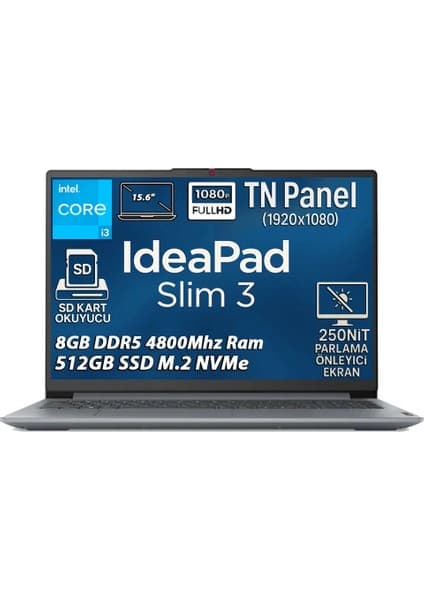 Lenovo Ideapad Slim 3 Intel Core i3 N305 8GB 512GB SSD Freedos 15.6" FHD Taşınabilir Bilgisayar 82XB00B4TX