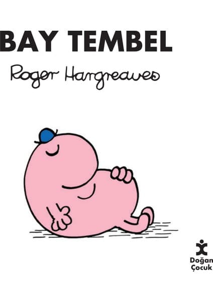 Doğan Çocuk Doğan Bay Tembel - Roger Hargreaves