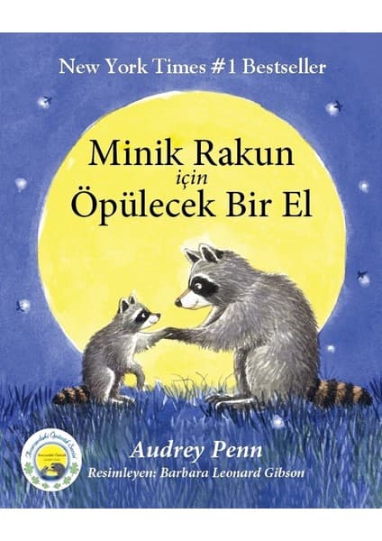 Butik Yayınları Minik Rakun İçin Öpülecek Bir El - Audrey Penn Gençlik Kitabı 16 Sayfa Türkçe