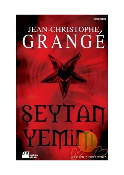 Doğan Kitap Şeytan Yemini - Jean-Christophe Grange Doğan Yayınları Ciltli Normal Boy Türkçe Yayın