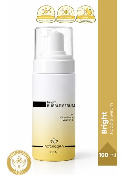 Naturagen Bright Bubble Cilt Serumu 100 ml | Aydınlatıcı, Cilt Tonu Eşitleyici | Txa, Glutatyon, Vitamin C