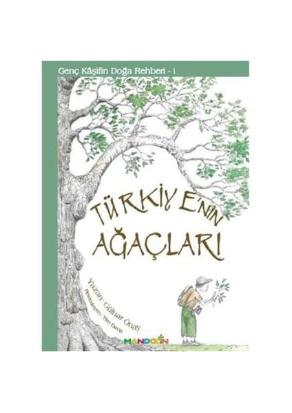 Mandolin Yayınları Genç Kaşifin Doğa Rehberi-1: Türkiye'Nin Ağaçları-Gülnar Önay