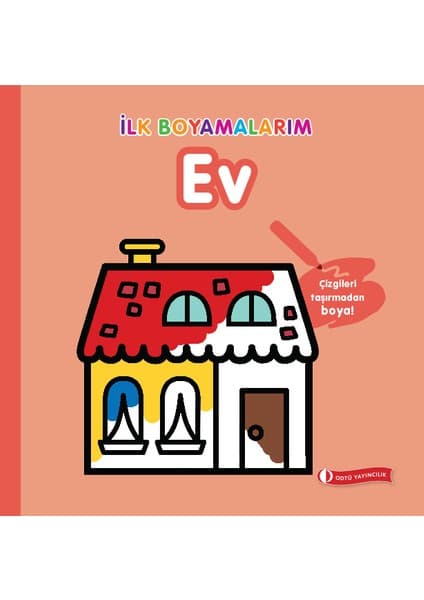 Odtü Yayıncılık Ilk Boyamalarım-Ev