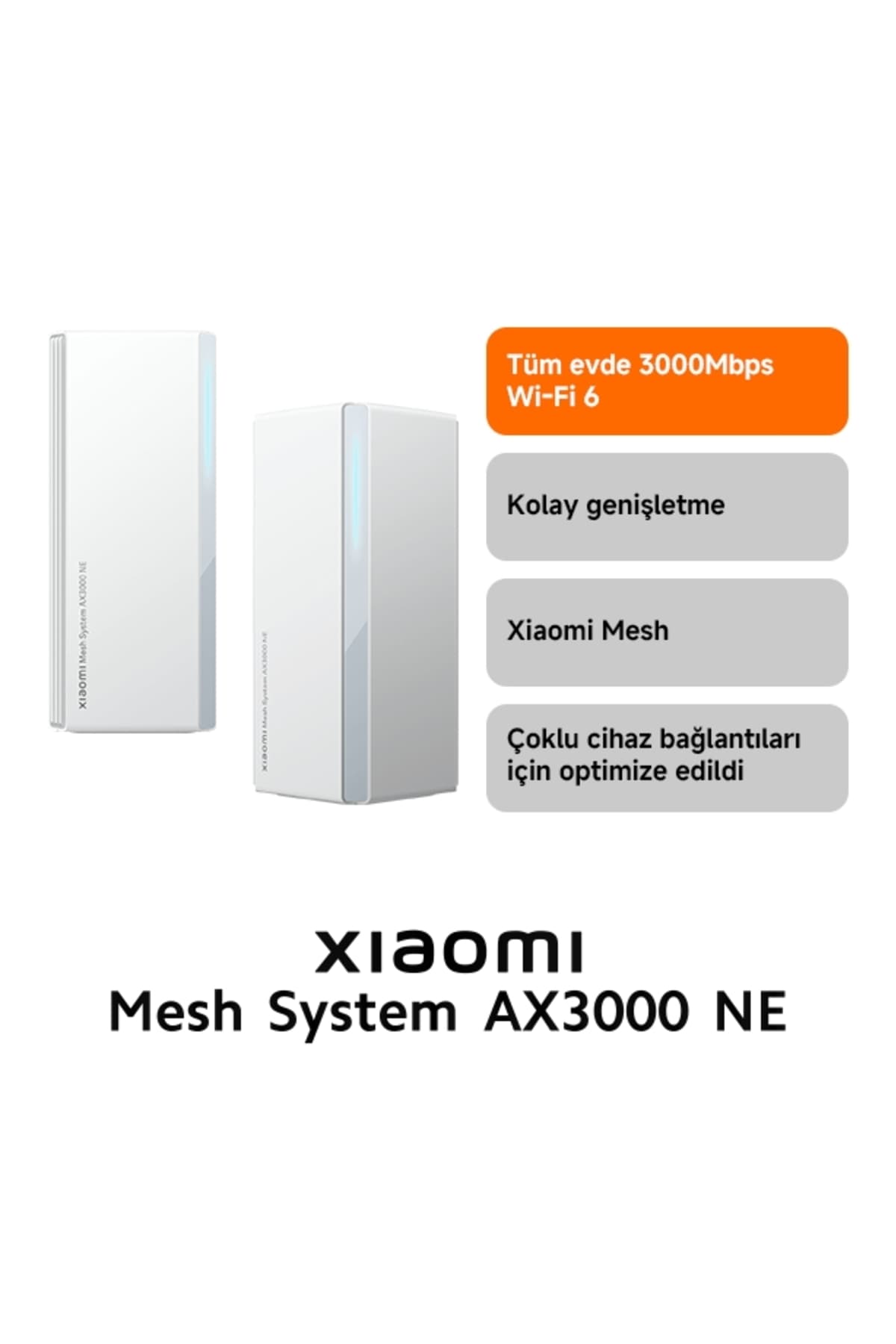 Xiaomi Mesh System AX3000 NE (2'li Paket) Wi-Fi 6 Gigabit Tüm Ev Mesh Menzil Genişletici
