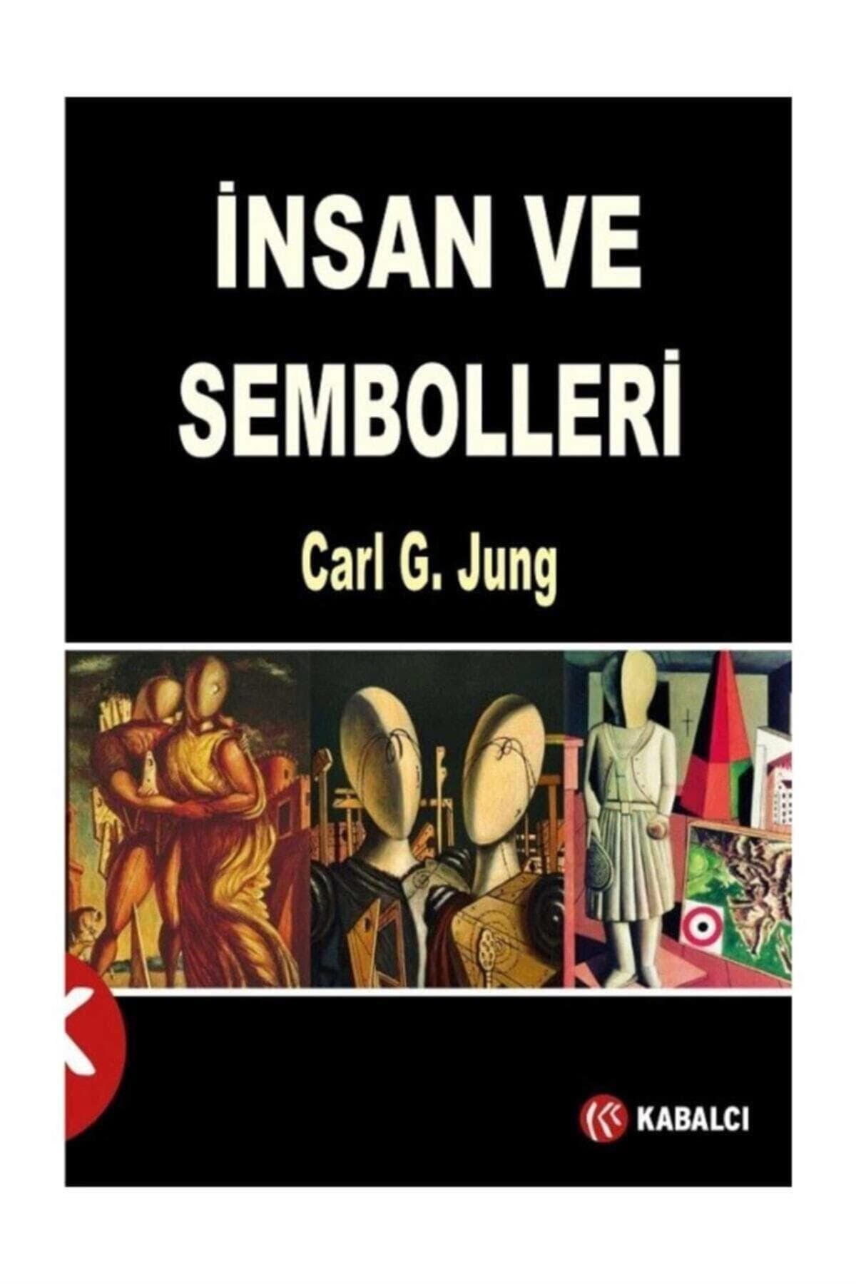 Kabalcı Yayınevi Insan Ve Sembolleri