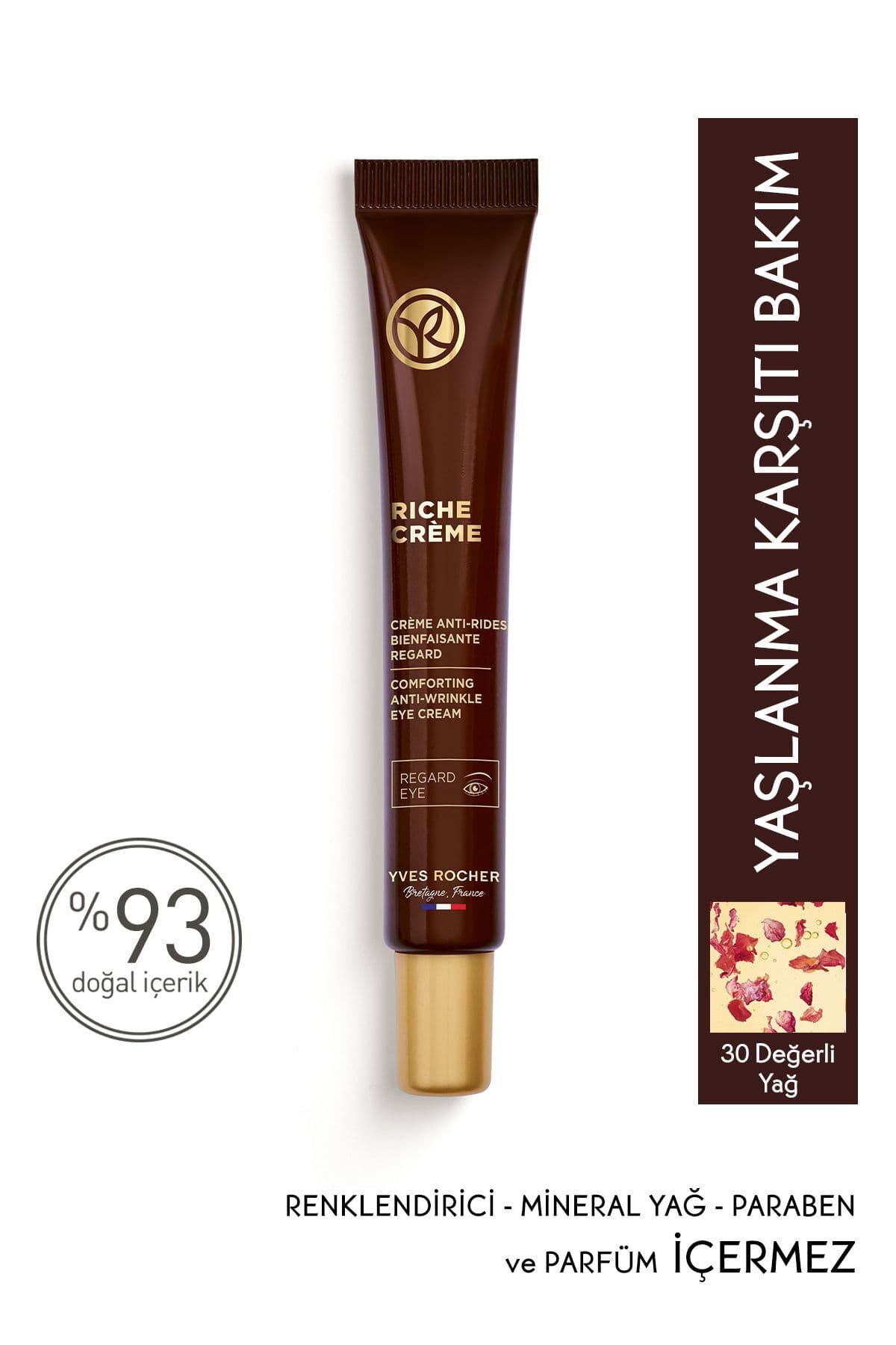 Yves Rocher Besleyici Yaşlanma Karşıtı Değerli Yağ Bakımı Riche Crème - Vitamin A & Vitamin E - Göz Kremi-15 ml