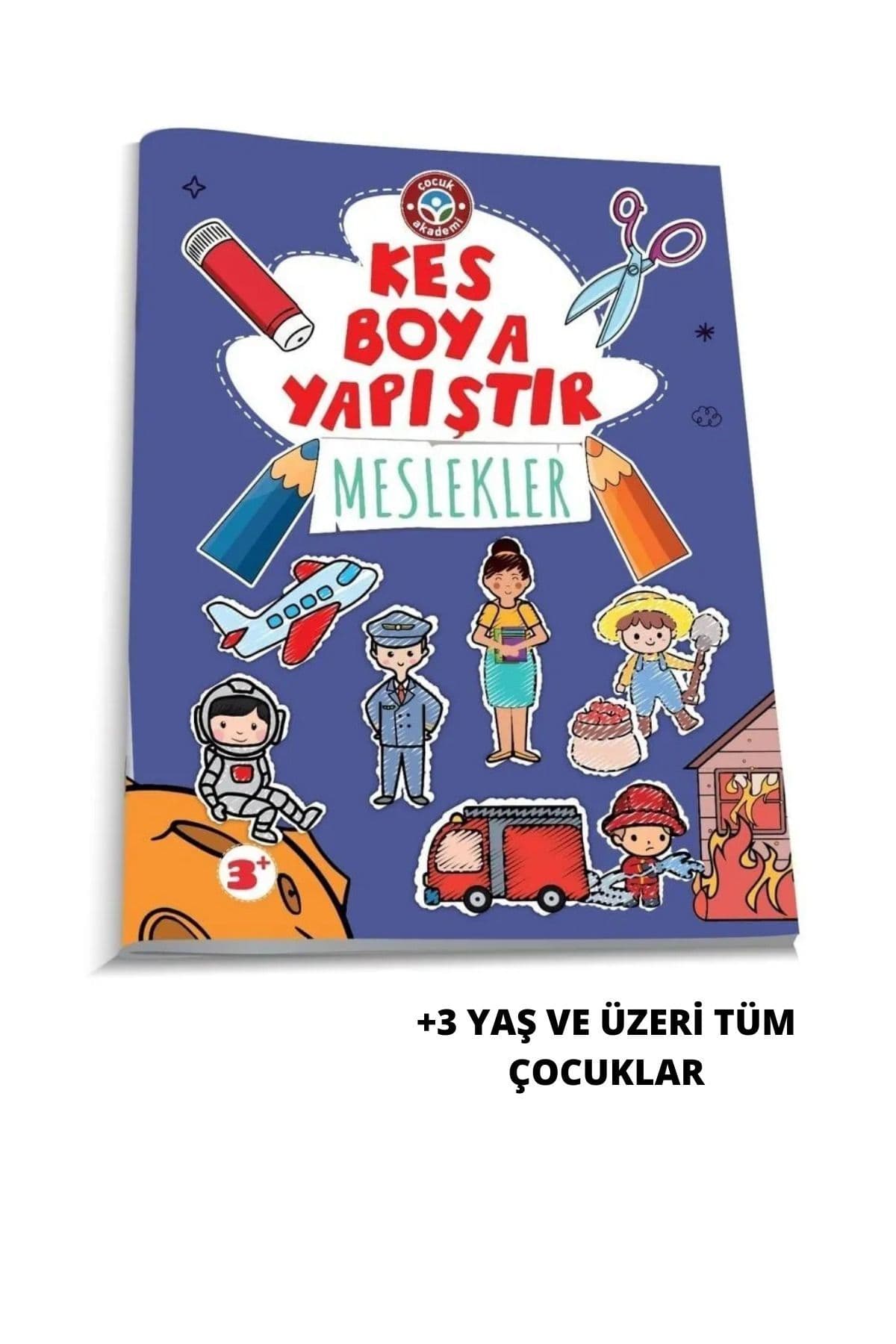Çocuk Akademi Kes Boya Yapıştır- Meslekler