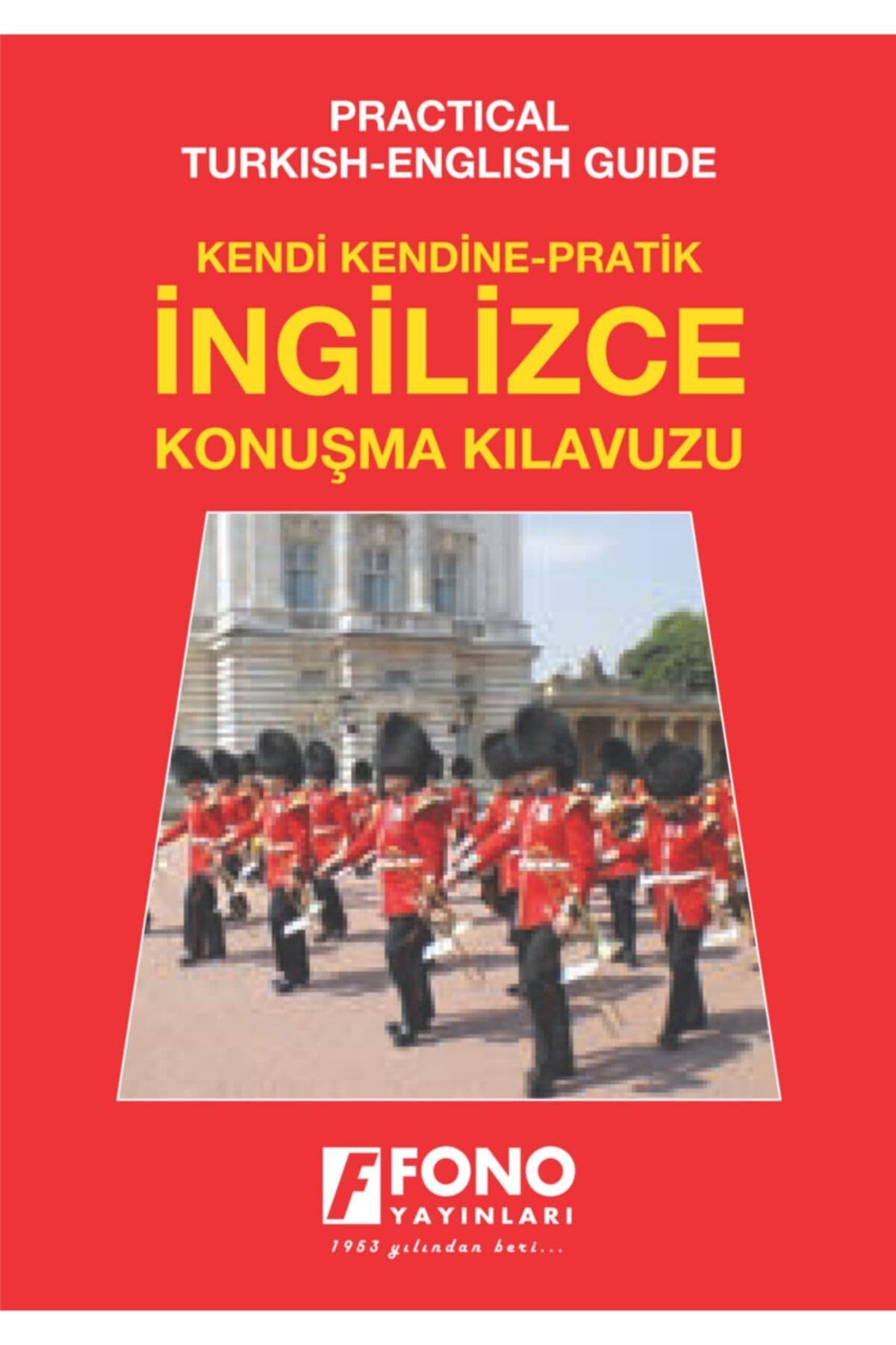 Fono Yayınları Ingilizce Konuşma Kılavuzu (seslendirmeli)