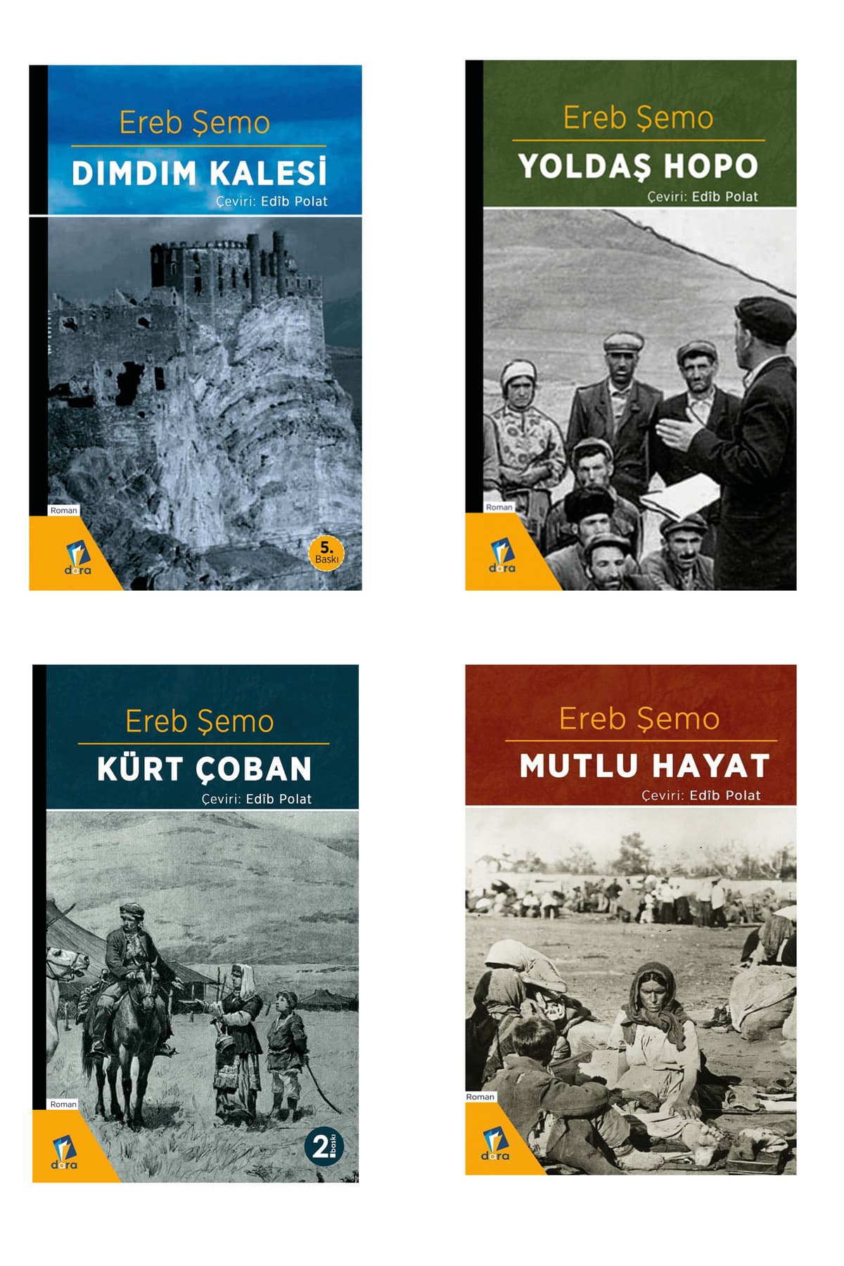 Dara Yayınları Ereb Şemo Türkçe Roman Seti - Dımdım Kalesi - Kürt Çoban - Yoldaş Hopo (4 ROMAN)