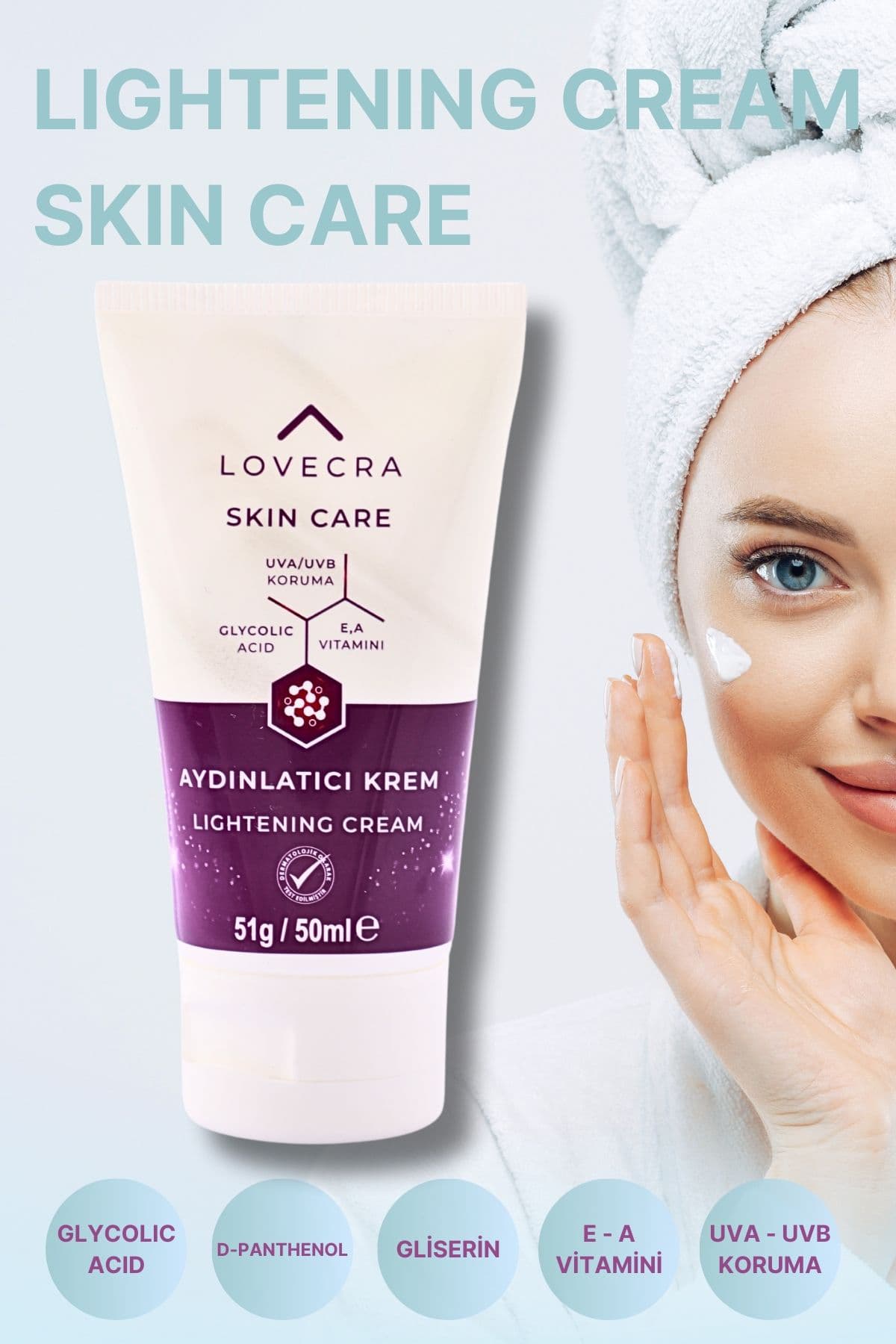 LOVECRA Aydınlatıcı Krem Yoğun Nemlendirici Beyazlatıcı Leke Karşıtı E & A Vitamini Glycolic Asit 50ml