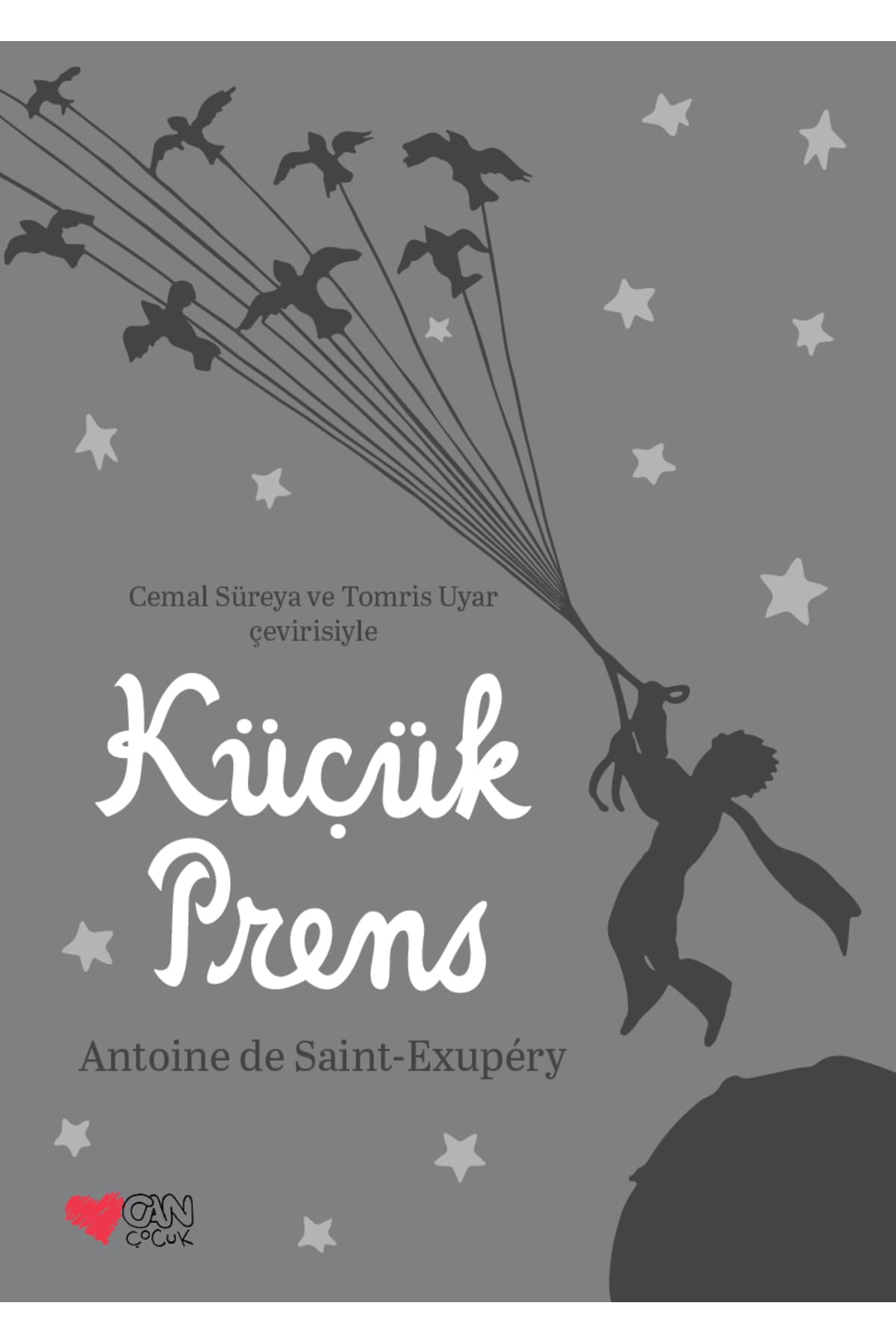 Can Çocuk Yayınları Küçük Prens (Özel Baskı / Gri)