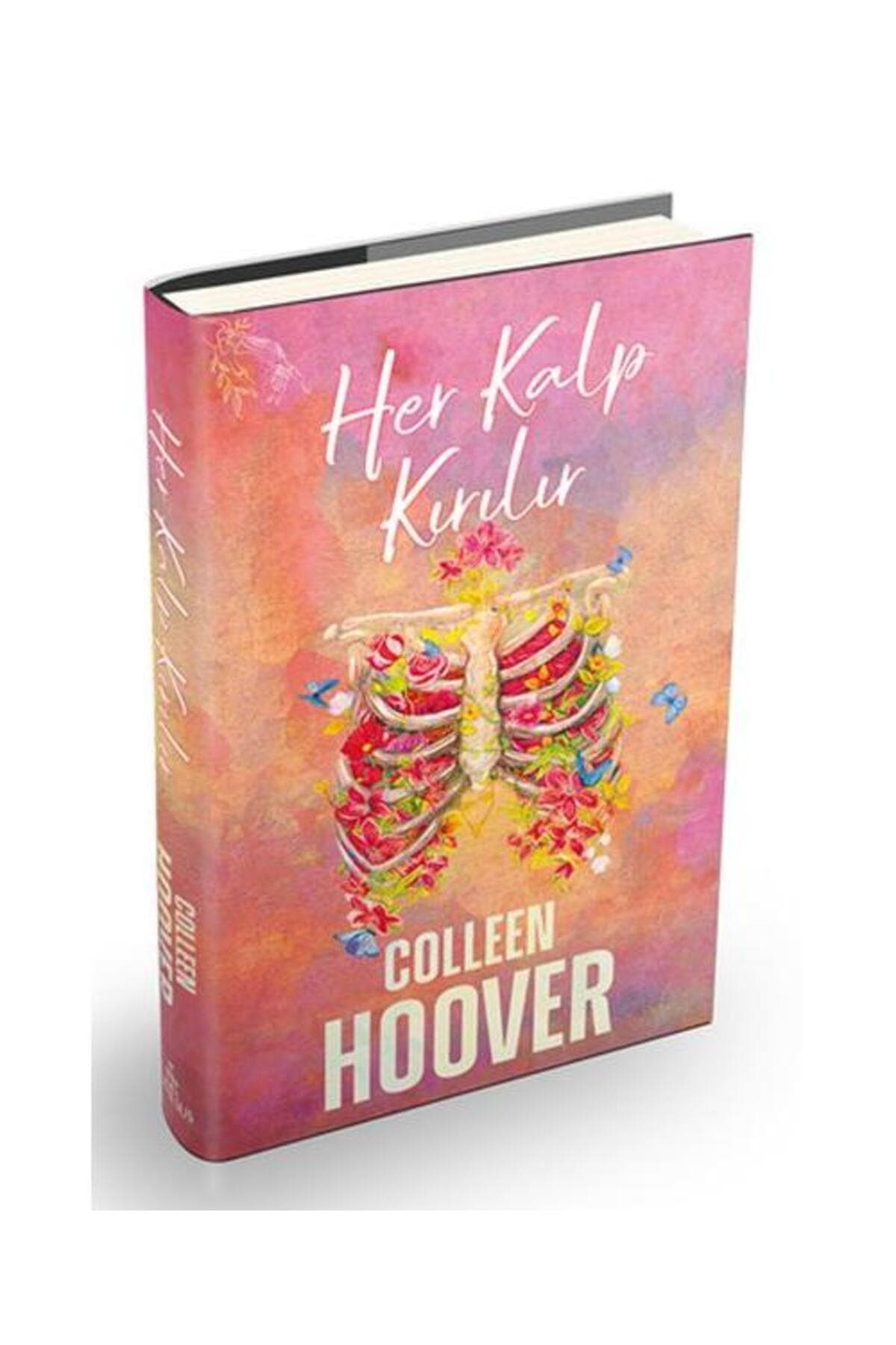 Ephesus Yayınları Her Kalp Kırılır (Ciltli) / / Colleen Hoover