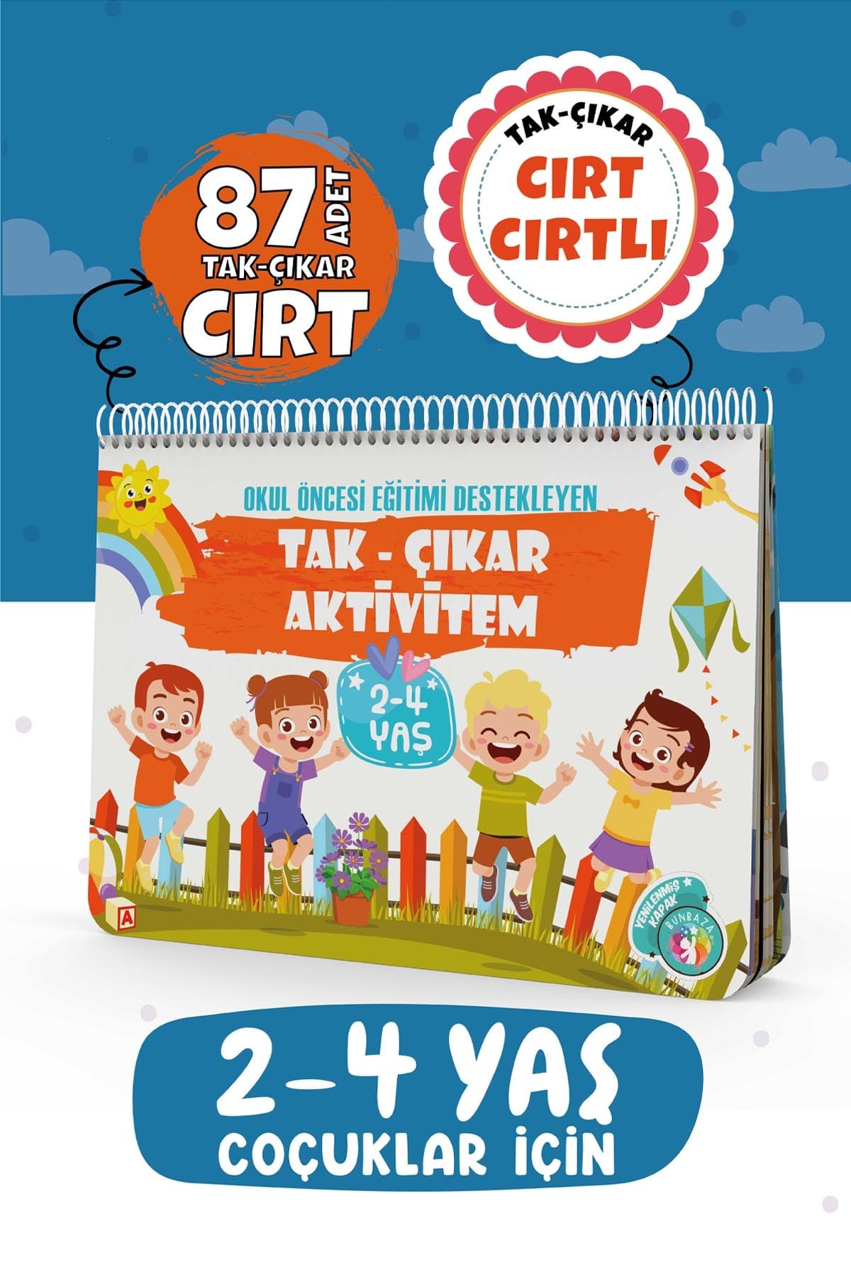 Bunbaza Çocuğumun Cırt Cırtlı Tak - Çıkar Aktivite Kitabı 2-4 Yaş, Okul Öncesi Eğitim, 87 Adet Cırt