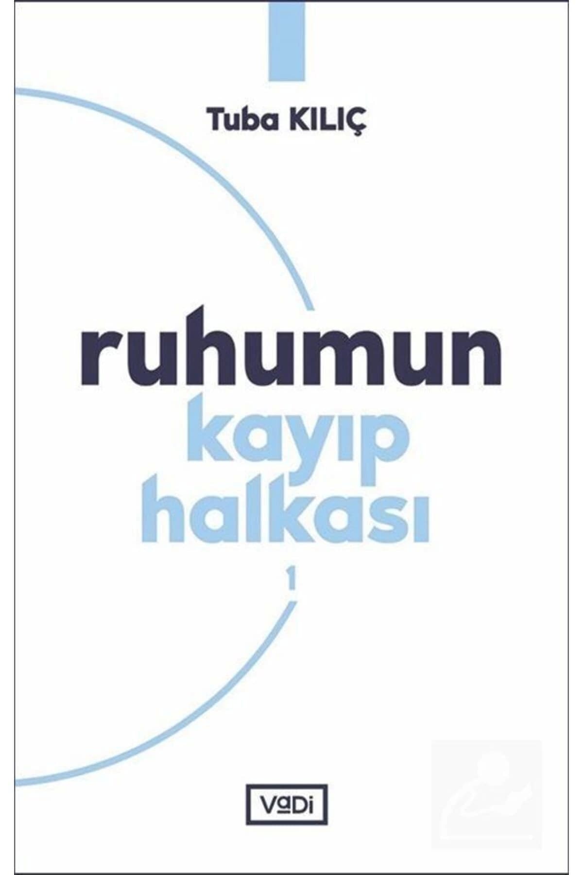 Timaş Yayınları Ruhumun Kayıp Halkası - 1