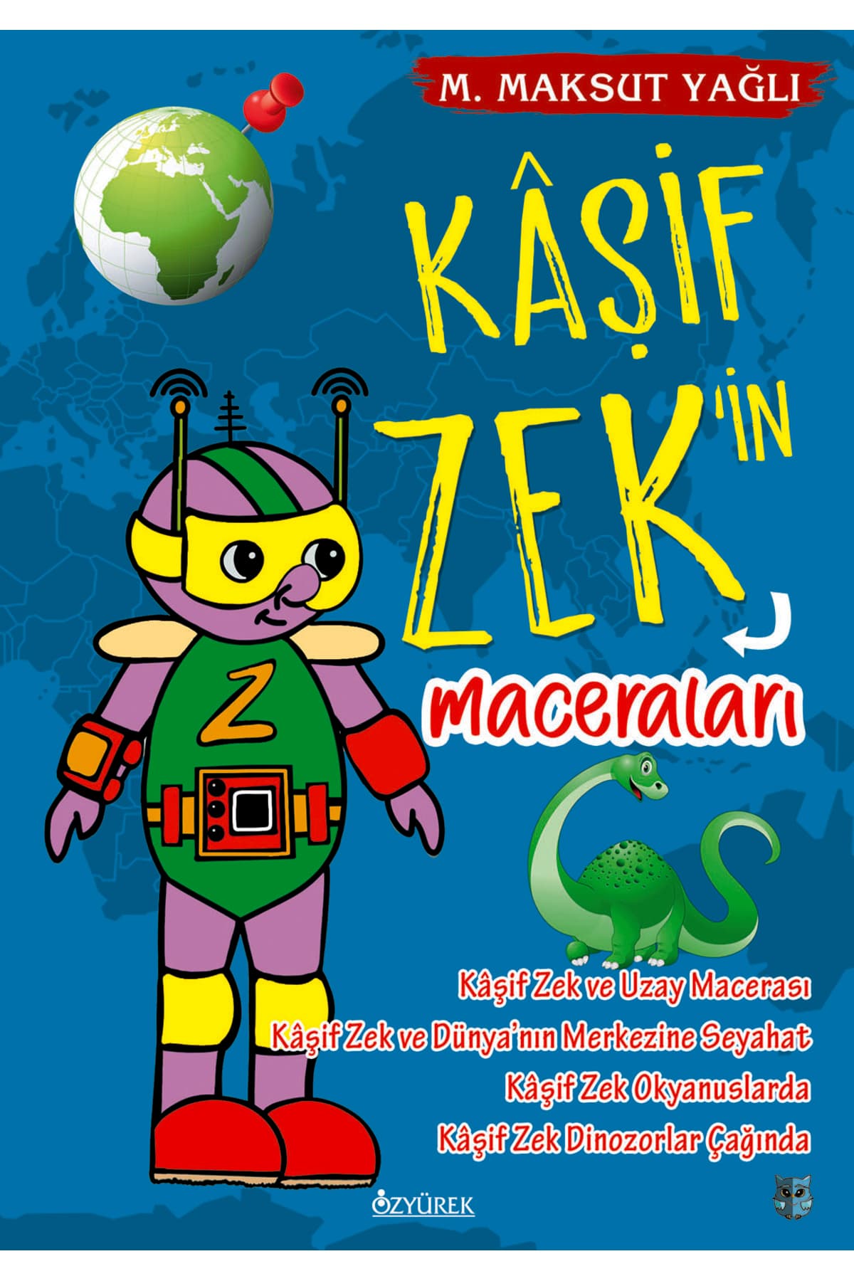 Genel Markalar KAŞİF ZEK'İN MACERALARI