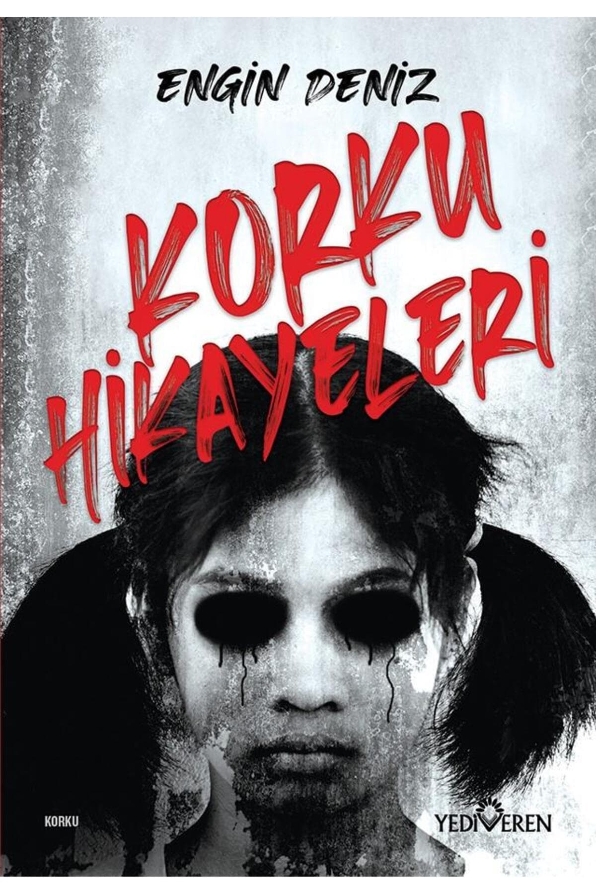 Yediveren Yayınları Korku Hikayeleri - Engin Deniz