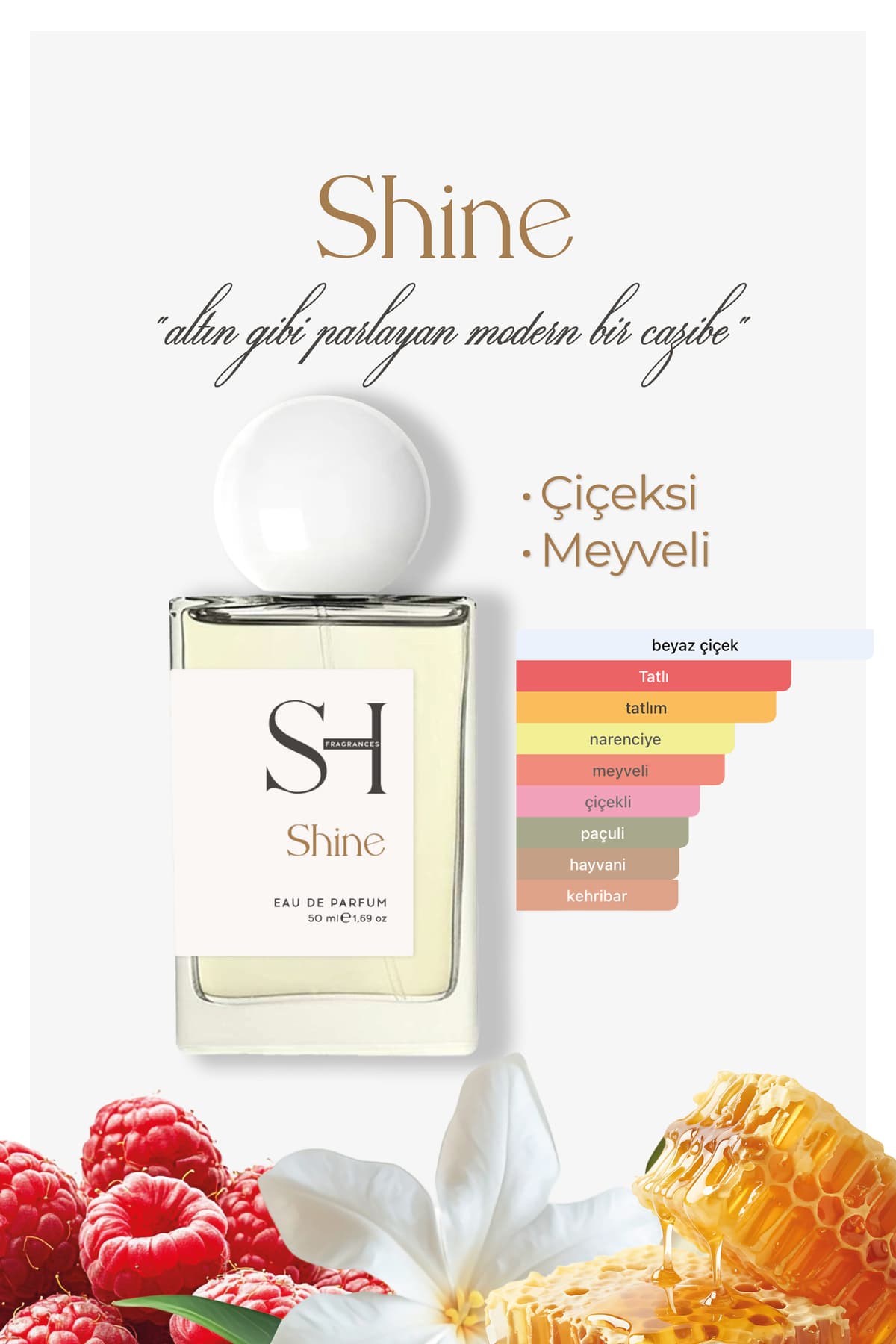 SH FRAGRANCES Shine EDP Kadın Parfüm | Çiçeksi-Meyveli | Ahududu, Neroli | Yasemin-Bal,50ml